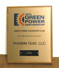 Invisible Gold listed as one of 420 businesses in the EPA's 2006 Green Power Leadership Club